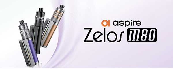 kit ZELOS M80 aspire show